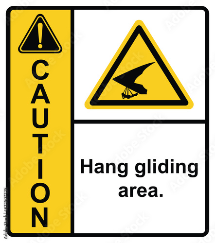 Glider sports. hang gliding area.Caution sign