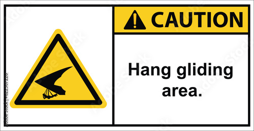 Glider sports. hang gliding area.Caution sign