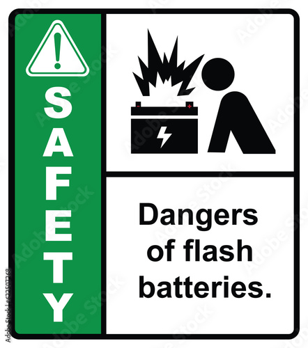Do not approach the ARC flash battery.Safety Sign.