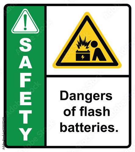 Do not approach the ARC flash battery.Safety Sign.