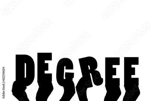 Digital png text of silhouettes of hands holding degree text on transparent background