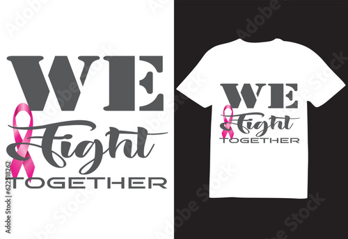 Breast cancer,awareness month vector,fuck cancer T-shirt design.