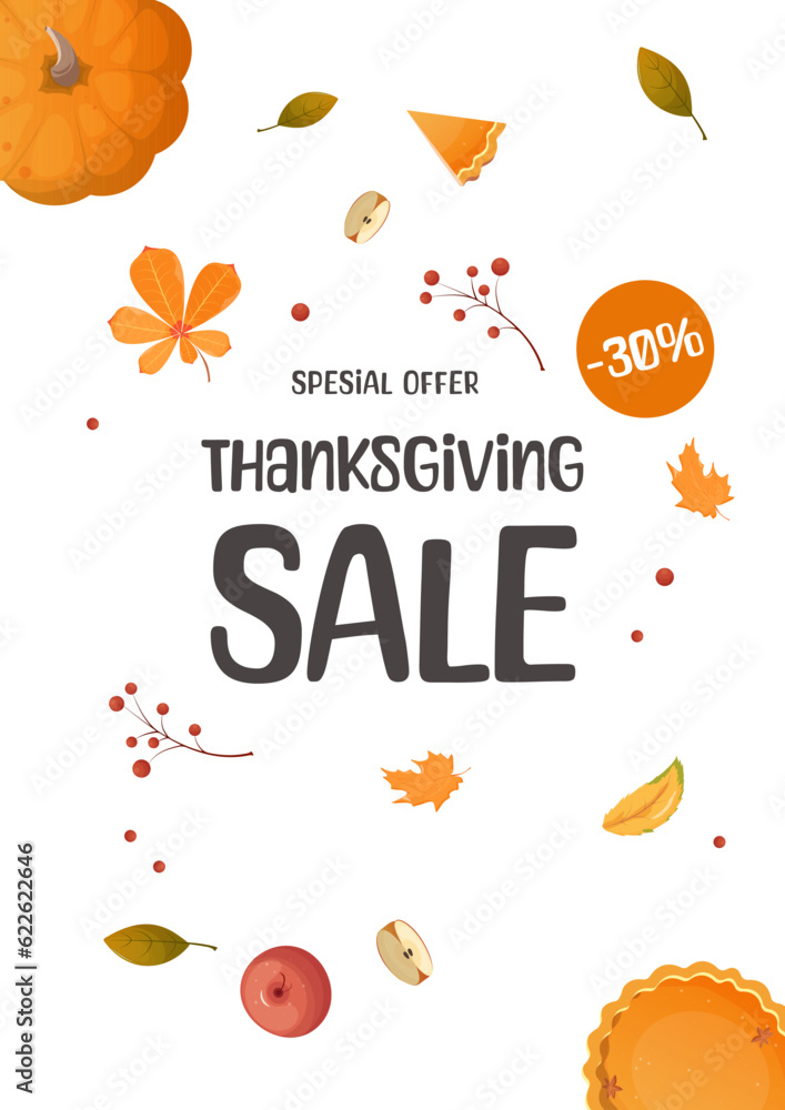 Naklejka premium Thanksgiving sale flyer on white background. Pumpkin pie, autumn leaves, apple , berries. A4 vector illustration for poster, banner, special offer. Vector illustration.