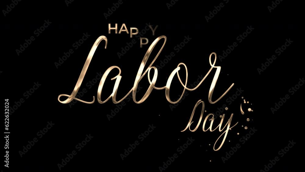 Happy Labor Day - Happy Labor Day lettering footage with handwritten text effect animation. Calligraphy motion graphics. 4k video greeting card