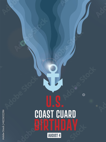 U.S. Coast Guard Birthday to the United States  August 4. Anchor  Sea style Patriotic element concept. Vector Poster design.