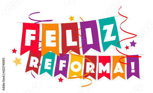 Feliz reforma