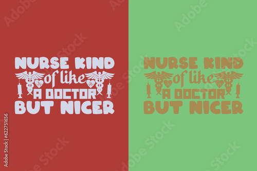 Nurse Kind Of Life A Doctor But Nicer, Nurse Heart Shirt, Half Leopard Nurse, Nurse Lover, Nurse Shirt EPS JPG PNG for Nurses, Nursing Life