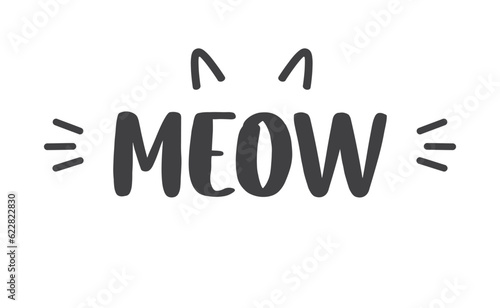 Meow lettering with cat ears and whiskers. Cute design for feline lovers and cat moms.