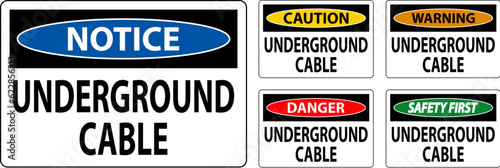 Danger Sign Underground Cable On White Bacground