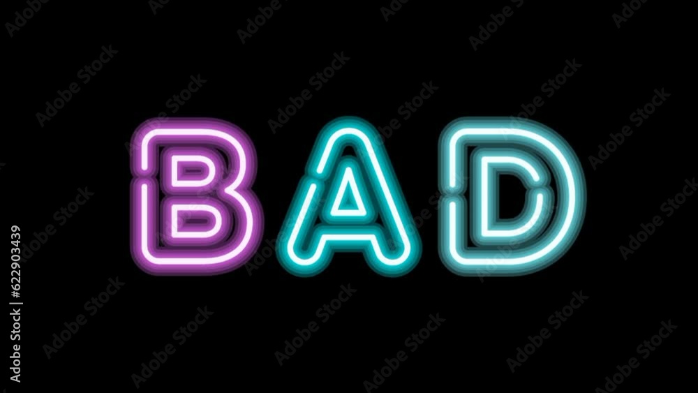 Bad word with Neon sign on Black Background. Blinking with neon Light, Bad Symbol Full HD Bad word with Neon sign on Black Background. Blinking with neon Light, Bad Symbol Full HD