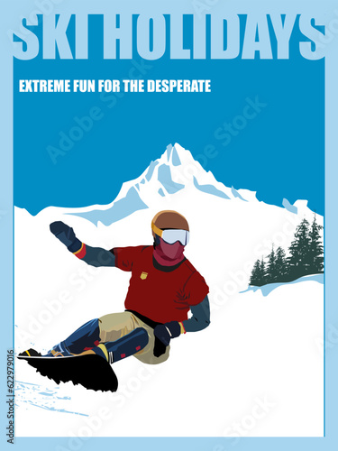 Winter poster. An experienced snowboarder descends from a downhill mountain. Sports descent on a snowboard from the mountain. Vector illustration.
