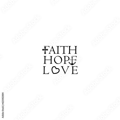 Faith, Hope, Love Sign isolated on white background