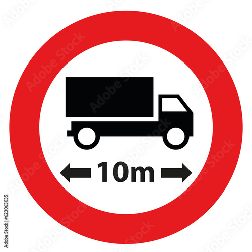 Forbidden round sign with red circle and a truck. Sign to limit the length of vehicles to 10 meters. (ID: 623063035)