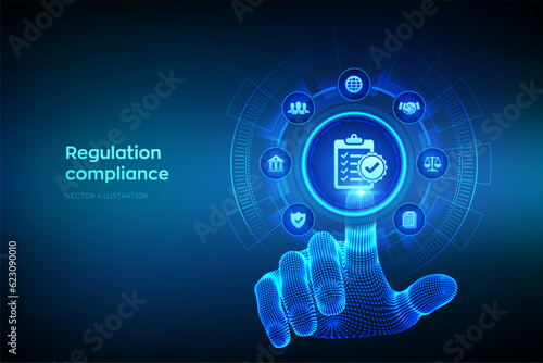 Regulation Compliance financial control internet technology concept on virtual screen. Reg Tech. Compliance rules. Law regulation policy. Wireframe hand touching digital interface. Vector illustration photo