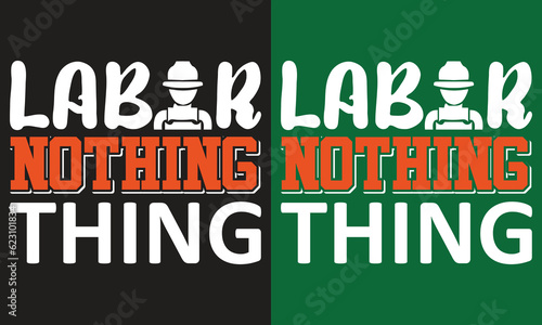 Labor Day Quotes T-shirt Design