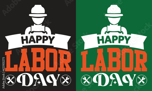 Labor Day Quotes T-shirt Design