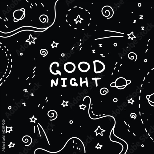 Good black night child poster with night time sky, space with stars, planets, comet. Vector cartoon doodle illustration.