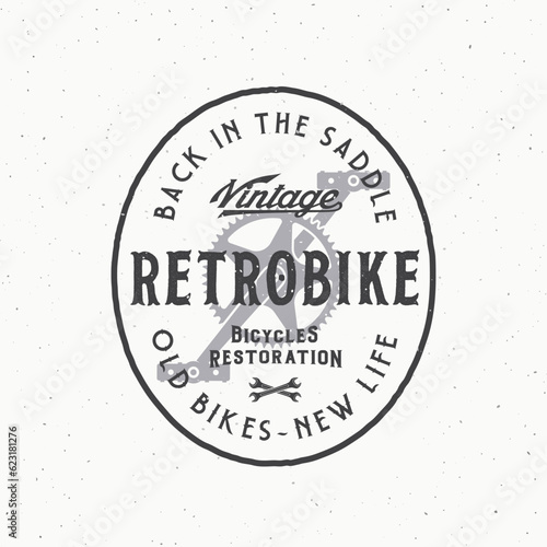 Retro Vector Bike Custom Restoration WorkShow Label Logo Template. Bicycle Pedals Vintage Style Illustration with Typography and Shabby Texture Isolated