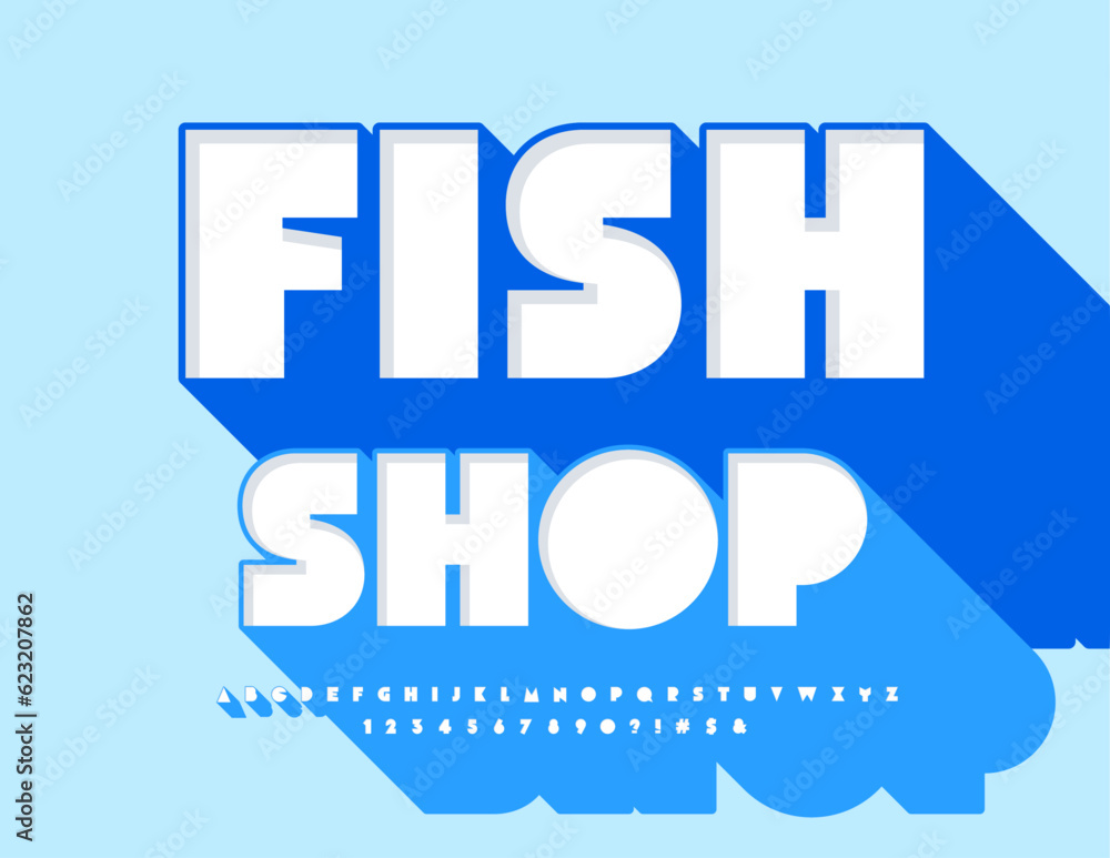 Vector advertising emblem Fish Shop. Creative Abstract Font with Big Blue Shadow. 3D Alphabet Letters and Numbers set Vector advertising emblem Fish Shop. Creative Abstract Font with Big Blue Shadow. 3D Alphabet Letters and Numbers set