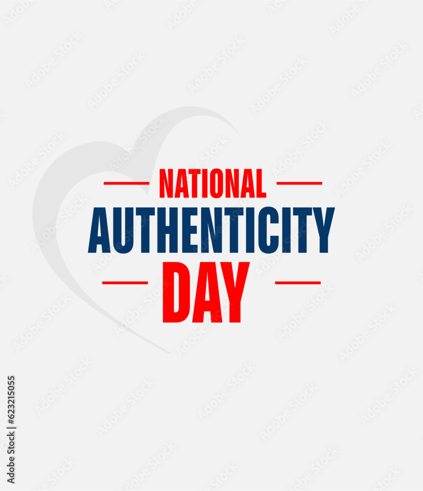 National Authenticity Day, background template Holiday concept
