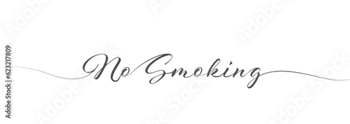 No smoking. A single-line calligraphic inscription