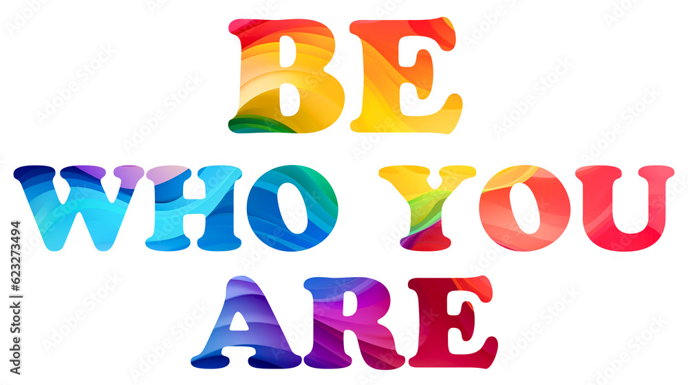 Gay pride BE WHO YOU ARE background banner celebrating gay pride and ...