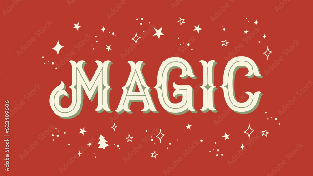 Magic retro style with stars. Vector headline for decoration, industrial, logo, poster, t shirt, book, card, sale banner. 3d text effect.