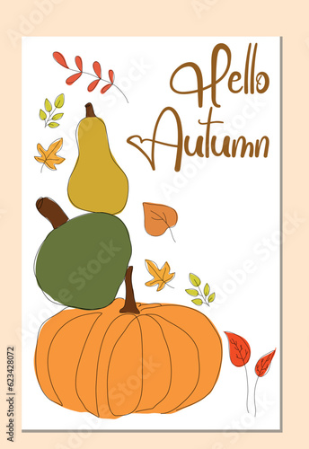 Set cards Hello Autumn. Set with pumpkin and leaf. A set of autumn illustrations depicting autumn objects, leaves, and home comforts. Vector design of postcard, poster, banner, flyer, web