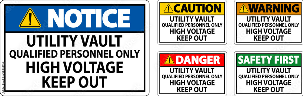 Danger Sign Utility Vault - Qualified Personnel Only, High Voltage Keep Out