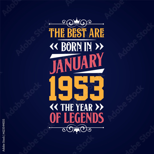 Wallpaper Mural Best are born in January 1953. Born in January 1953 the legend Birthday Torontodigital.ca