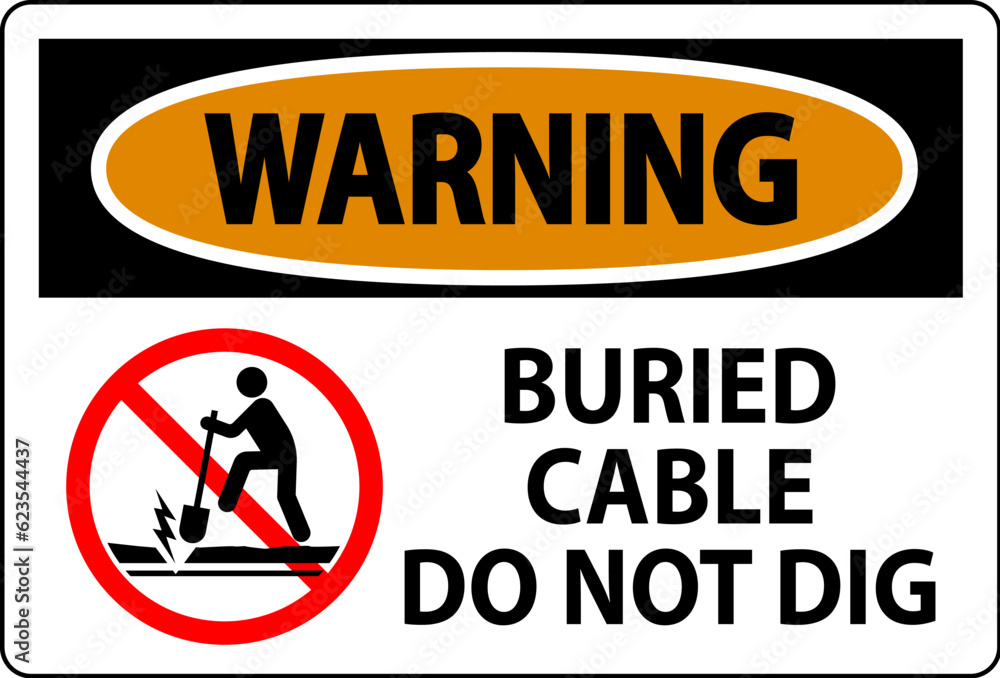 Warning Sign Buried Cable, Do Not Dig On White Background Warning Sign Buried Cable, Do Not Dig On White Background