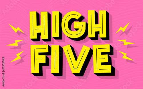 High five phrase trendy typography style vector illustration 10 eps