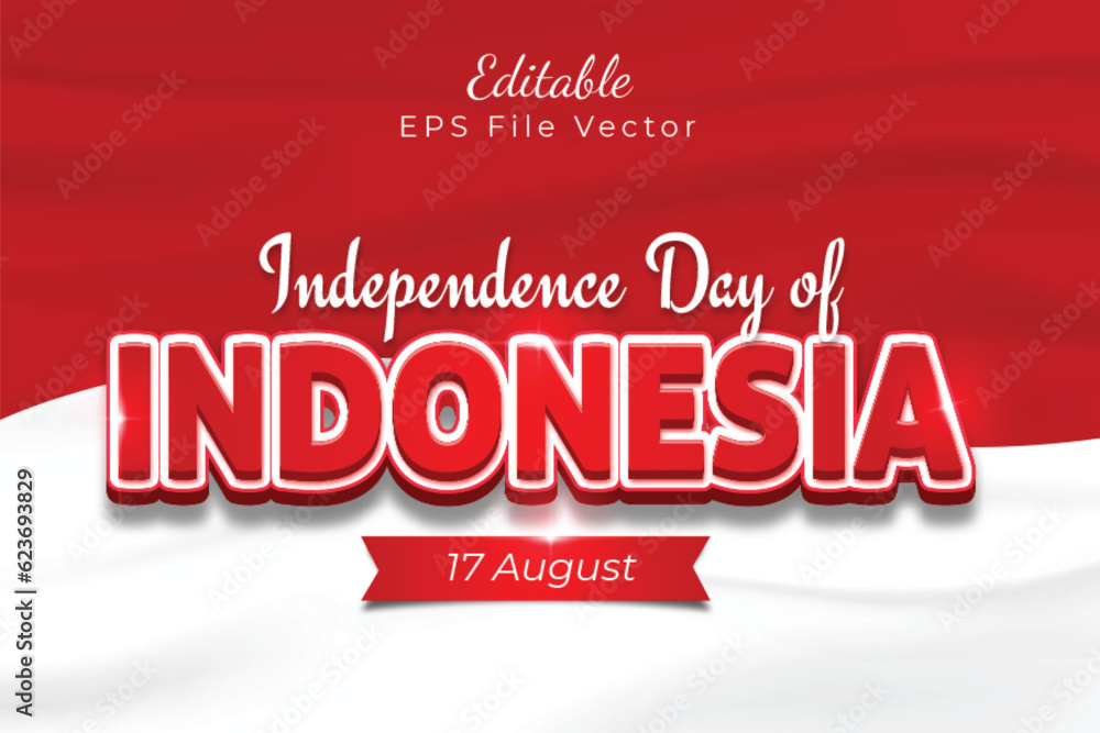 3D vector indonesia independence day editable text effect template on red and white flag 3D vector indonesia independence day editable text effect template on red and white flag