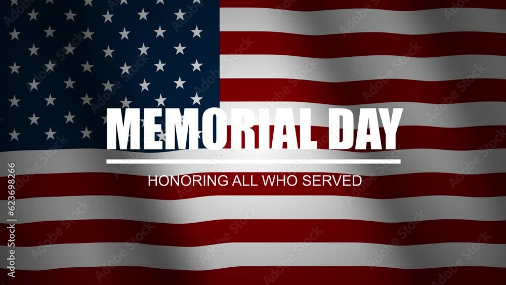4K Animation of Memorial day with USA waving flag background and ...
