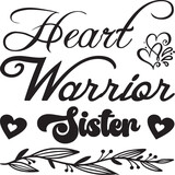 HEART WARRIOR SISTER