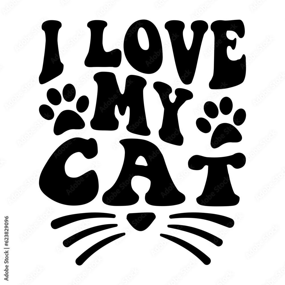I Love my Cat svg I Love my Cat svg