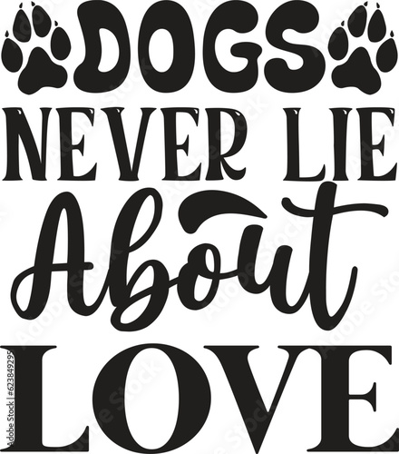 Dogs Never Lie About Love