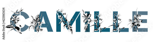 Woman's name Camille. Font composition named CAMILLE. Decorative floral font. Typography in the style of art nouveau, modern, vintage.