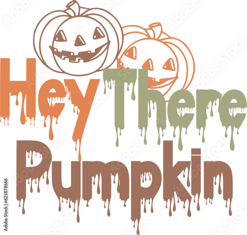 Hey There Pumpkin SVG Design 