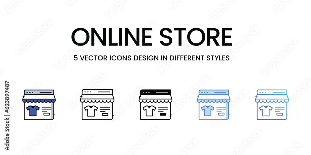 Online Store Icon Design in Five style with Editable Stroke. Line, Solid, Flat Line, Duo Tone Color, and Color Gradient Line. Suitable for Web Page, Mobile App, UI, UX and GUI design.