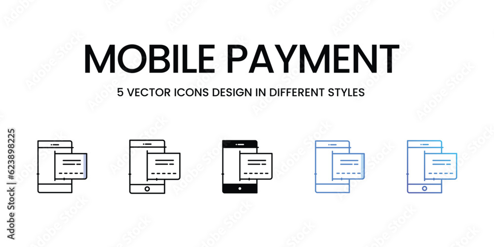 Mobile Payment Icon Design in Five style with Editable Stroke. Line, Solid, Flat Line, Duo Tone Color, and Color Gradient Line. Suitable for Web Page, Mobile App, UI, UX and GUI design.