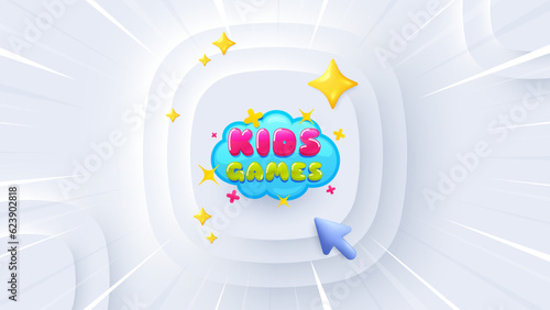 Kids games sticker. Neumorphic offer 3d banner, poster. Fun playing zone banner. Children games party area icon. Kids games promo event background. Sunburst banner, flyer or coupon. Vector