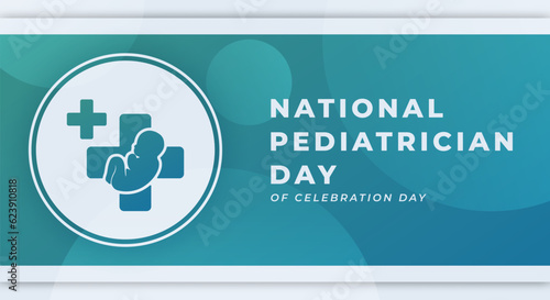 National Pediatrician Day Celebration Vector Design Illustration for Background, Poster, Banner, Advertising, Greeting Card