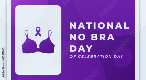 National No Bra Day Celebration Vector Design Illustration for Background, Poster, Banner, Advertising, Greeting Card