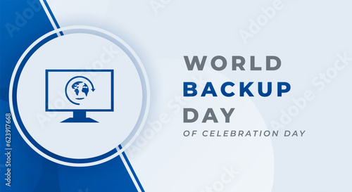 World Backup Day Celebration Vector Design Illustration for Background, Poster, Banner, Advertising, Greeting Card
