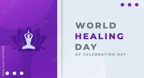 World Healing Day Celebration Vector Design Illustration for Background, Poster, Banner, Advertising, Greeting Card
