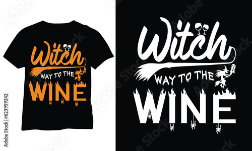 Witch way to the wine Halloween T-Shirt Halloween design Halloween vector t shirt design