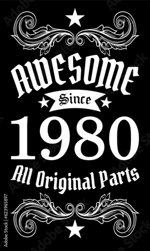 Awesome since 1980, All Original Parts vector art