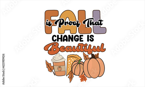 Fall is Proof That Change is Beautiful Retro Design