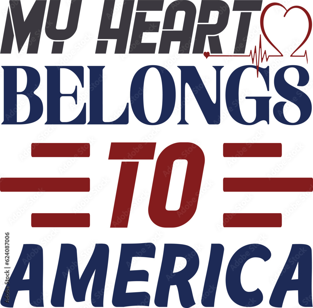 My Heart Belongs To America